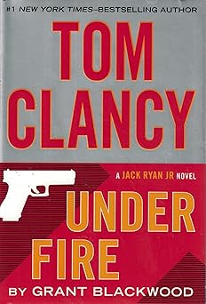 under fire 1st edition grant blackwood ,tom clancy 039917575x, 978-0399175756