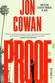 proof a thriller 1st edition jon cowan 1668051133, 978-1668051139