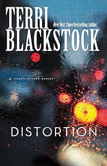 distortion 1st edition terri blackstock 0310283140, 978-0310283140