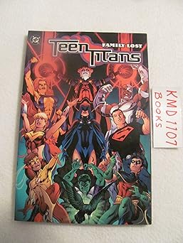 teen titans vol 2 family lost 1st edition geoff johns 1401202381, 978-1401202385