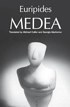 medea 1st edition euripides ,michael collier ,georgia machemer 0195145666, 978-0195145663