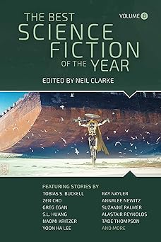 the best science fiction of the year volume eight 1st edition neil clarke 194910270x, 978-1949102703