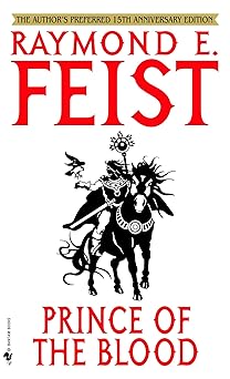 prince of the blood 15th 1st edition raymond e feist 0553588117, 978-0553588118