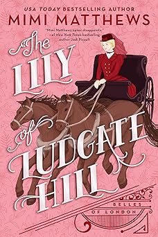 the lily of ludgate hill 1st edition mimi matthews 0593337182, 978-0593337189