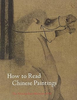 how to read chinese paintings 1st edition maxwell k hearn 0300141874, 978-0300141870