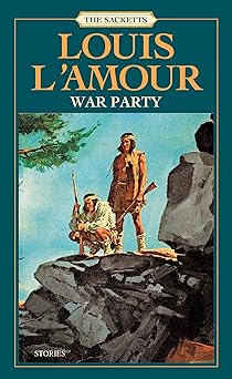 war party stories 1st edition louis l\\\'amour 055325393x, 978-0553253931