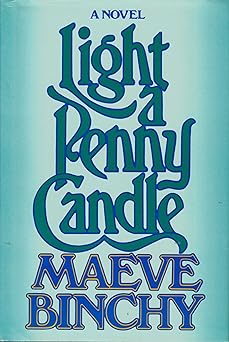 light a penny candle 1st edition maeve binchy 0670428272, 978-0670428274