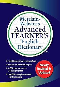 merriam webstera s advanced learnera s english dictionary for esl efl ell and tefl study and instruction 1st