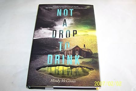 not a drop to drink 1st edition mindy mcginnis 0062198505, 978-0062198501