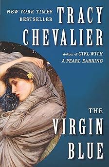 the virgin blue a novel 1st edition tracy chevalier 0452284449, 978-0452284449