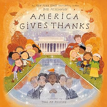 america gives thanks 1st edition bob mckinnon ,thai my phuong 0593658817, 978-0593658819