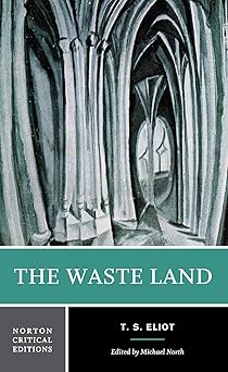 the waste land 1st edition t s eliot ,michael north 0393974995, 978-0393974997