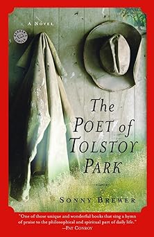 the poet of tolstoy park a novel 1st edition sonny brewer 0345476328, 978-0345476326