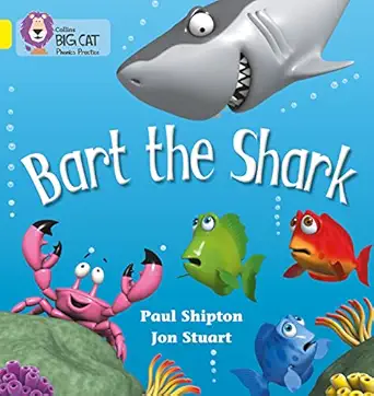 bart the shark yellow / band 3 1st edition paul shipton ,jon stuart 0007235941, 978-0007235940