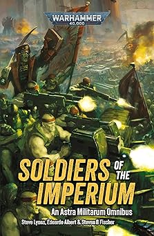 soldiers of the imperium 1st edition steve lyons 1804076465, 978-1804076460