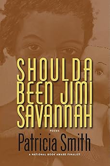 shoulda been jimi savannah 1st edition patricia smith 1566892996, 978-1566892995