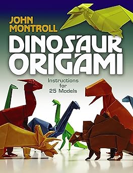 dinosaur origami 1st edition john montroll 0486477800, 978-0486477800
