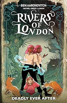 rivers of london deadly ever after 1st edition ben aaronovitch 1787738590, 978-1787738591