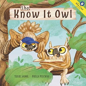 the know it owl 1st edition terri sabol ,paula piechna 194642837x, 978-1946428370