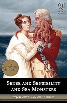 sense and sensibility and sea monsters 1st edition jane austen ,ben h winters 1594744424, 978-1594744426