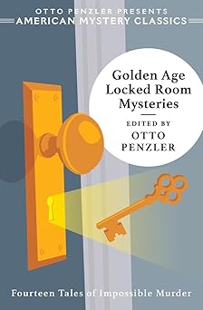 golden age locked room mysteries 1st edition otto penzler 1613163290, 978-1613163290