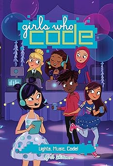 lights music code #3 1st edition jo whittemore ,reshma saujani 0399542531, 978-0399542534