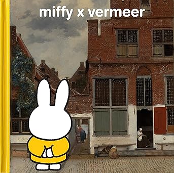 miffy x vermeer /anglais 1st edition bruna dick/vermeer j 905647927x, 978-9056479275