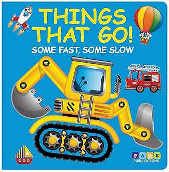 things that go some fast some slow 1st edition page publications 1947788590, 978-1947788596