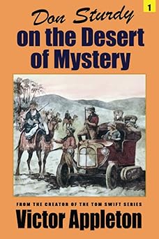 don sturdy on the desert of mystery from the creator of the hardy boys 1st edition victor appleton