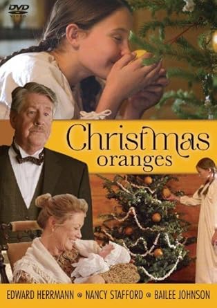 christmas oranges 1st edition edward herrmann ,nancy stafford ,john lyde 1621082245
