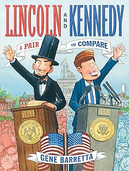 lincoln and kennedy a pair to compare 1st edition gene barretta 080509945x, 978-0805099454