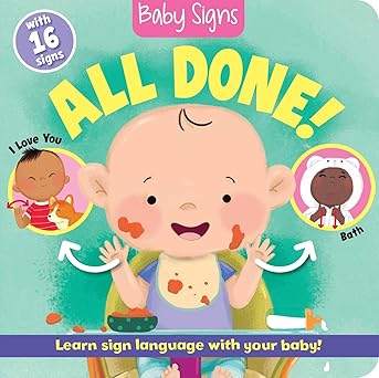 baby signs all done 1st edition kate lockwood ,srimalie bassani 1645174492, 978-1645174493