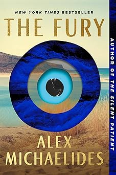 the fury 1st edition alex michaelides 1250758998, 978-1250758996