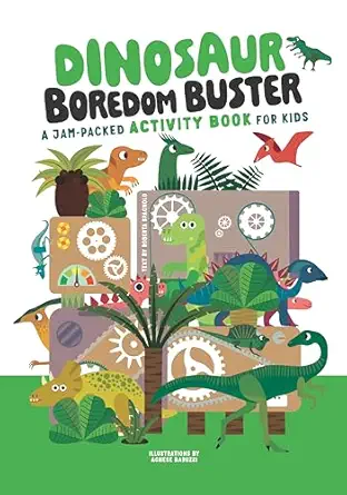 dinosaur boredom buster a jam packed activity book for kids for ages 5 and up mazes coloring pages drawing