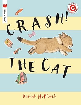crash the cat 1st edition david mcphail 0823439828, 978-0823439829
