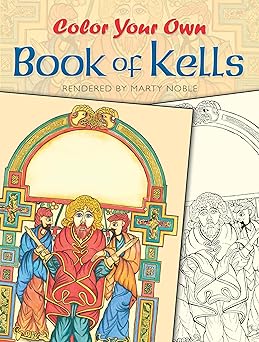 color your own book of kells 1st edition marty noble 0486418650, 978-0486418650