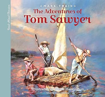 read aloud classics the adventures of tom sawyer 1st edition mark twain ,charles nurnberg ,glenn harrington