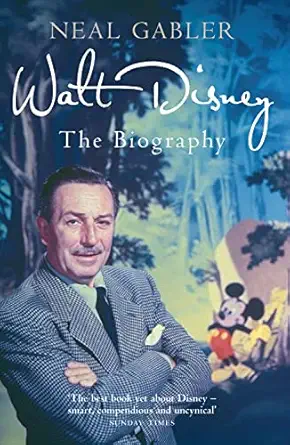 walt disney the biography 1st edition neal gabler 1845136748, 978-1845136741