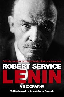lenin a biography 1st edition professor of russian history robert service 0330518380, 978-0330518383
