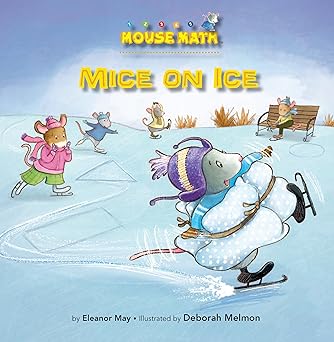 mice on ice 1st edition eleanor may ,deborah melmon 1575655284, 978-1575655284