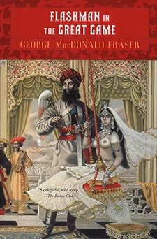 flashman in the great game a novel 1st edition george macdonald fraser 0452263034, 978-0452263031