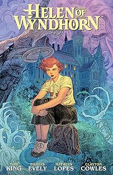 helen of wyndhorn 1st edition tom king ,bilquis evely ,matheus lopes 1506740065, 978-1506740065