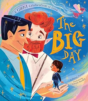 the big day a giant celebration of love 1st edition rachel plummer ,forrest burdett 166430066x, 978-1664300668
