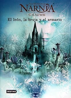 el lea n la bruja y el ropero 1st edition c s lewis ,pauline baynes ,gemma gallart 8408062646, 978-8408062646