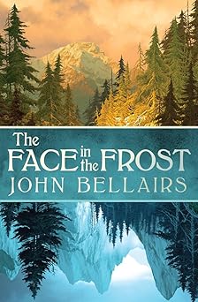 the face in the frost 1st edition john bellairs 1497642418, 978-1497642416
