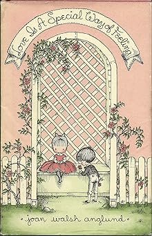 love is a special way of feeling 1st edition joan walsh anglund 0152497250, 978-0152497255