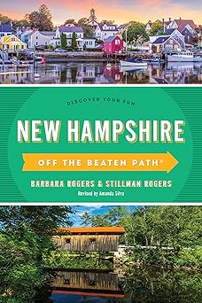 new hampshire off the beaten patha discover your fun 1st edition barbara rogers ,stillman rogers ,amanda