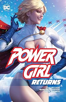 power girl returns 1st edition leah williams ,various 1779524072, 978-1779524072