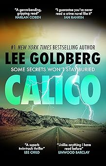 calico 1st edition lee goldberg 1448314569, 978-1448314560