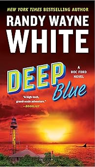 deep blue 1st edition randy wayne white 042528025x, 978-0425280256